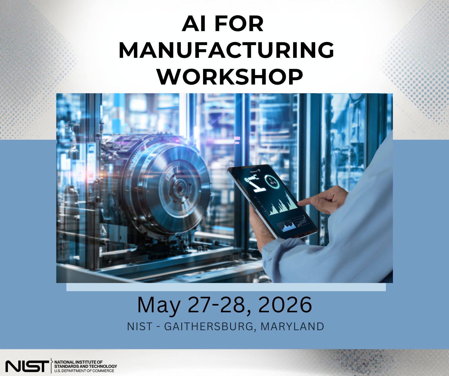Artificial Intelligence (AI) for Manufacturing Workshop