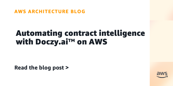 Automating contract intelligence with Doczy.ai™ on AWS