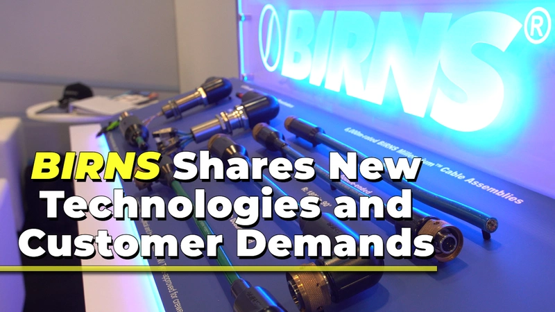 BIRNS Shares New Technologies And Customer Demands