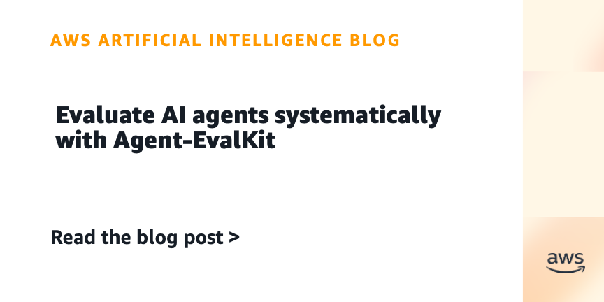 Evaluate AI agents systematically with Agent