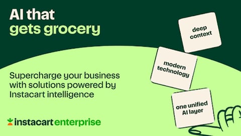 Instacart intelligence: The Earned Experience Behind The Aisle