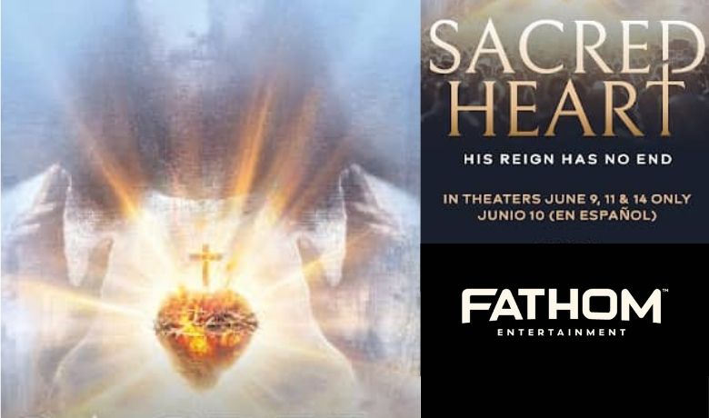 Fathom Entertainment Acquires U.S. Theatrical Distribution Rights to French “Blockbuster” "Sacred Heart" From Krea Film-Makers and Saje Distribution, Sets U.S. Theatrical Release on June 9