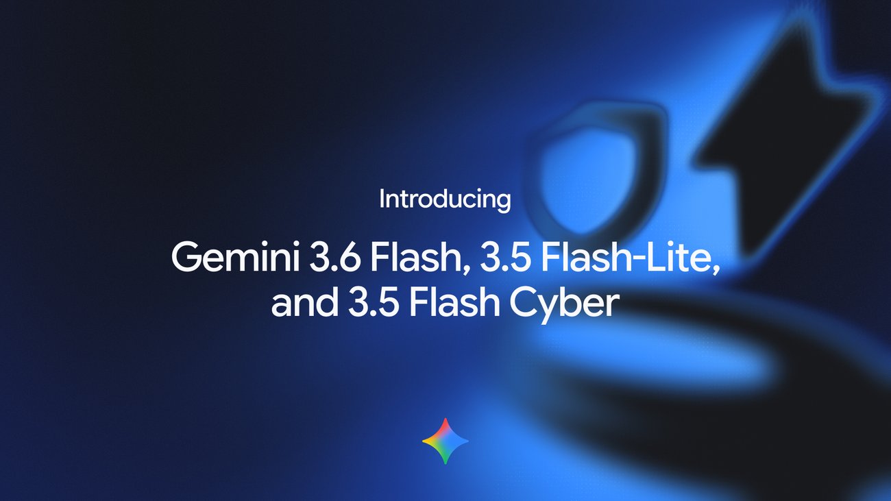 Introducing Gemini 3.6 Flash, 3.5 Flash