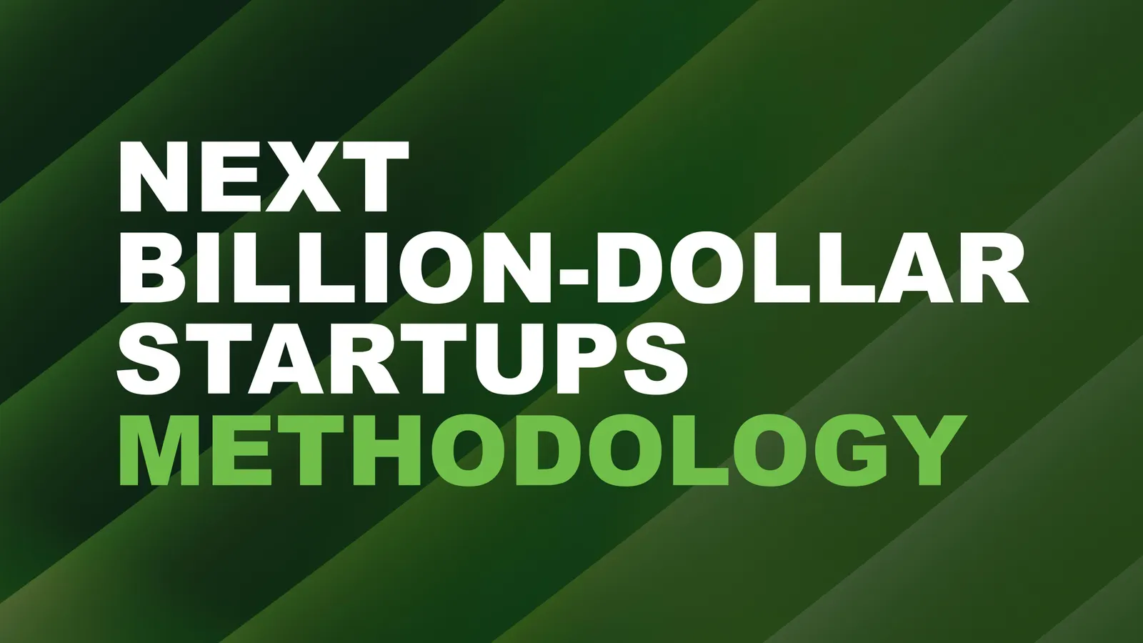 The Methodology Behind The Next Billion