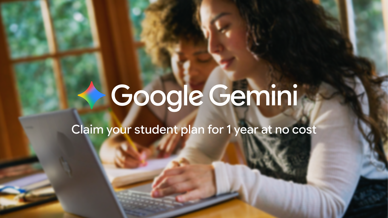 Start the semester with one year of Gemini, on us