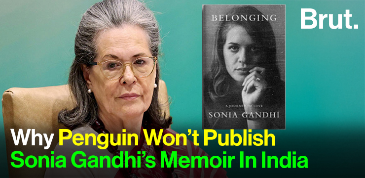 What Is Sonia Gandhi’s "Belonging" About And Why Did Penguin Step Back?