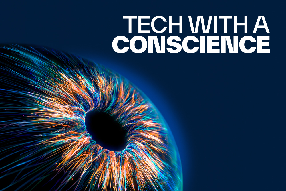 Tech with a conscience: Why purpose and responsibility matter more than ever