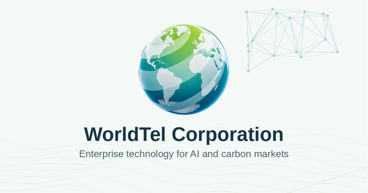 WorldTel Corporation Launches Enterprise Technology Services Focused on Artificial Intelligence and Carbon Markets