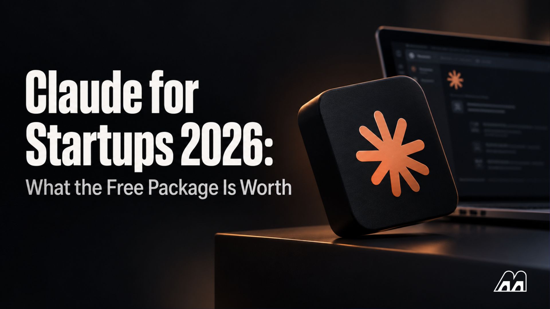 Claude for Startups 2026: What the Free Package Is Worth